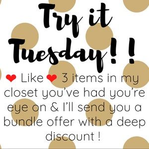 TRY “BUNDLE & SAVE” IT TUESDAY!!!!